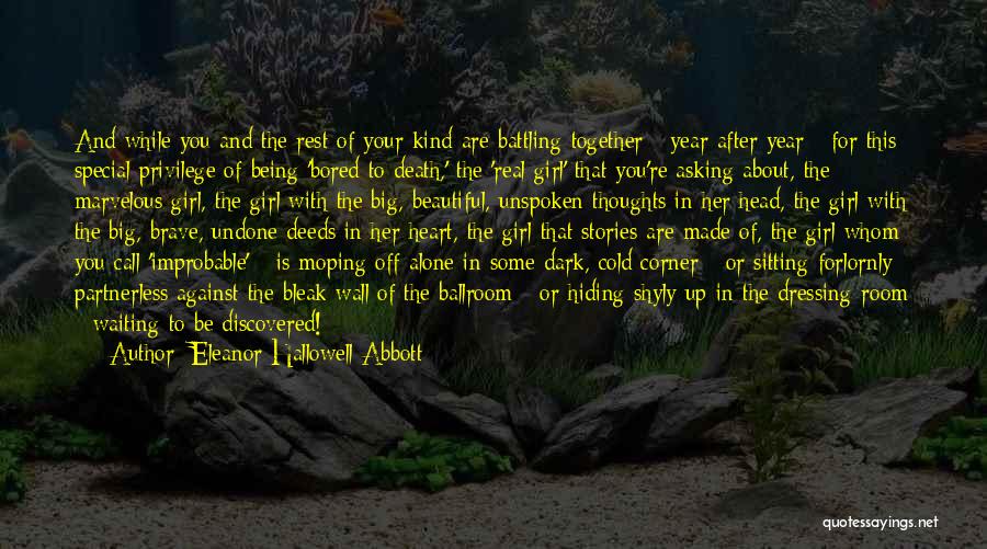 Sitting Alone Love Quotes By Eleanor Hallowell Abbott