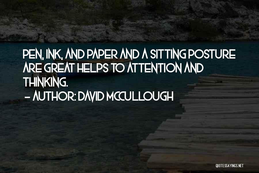 Sitting And Thinking Quotes By David McCullough