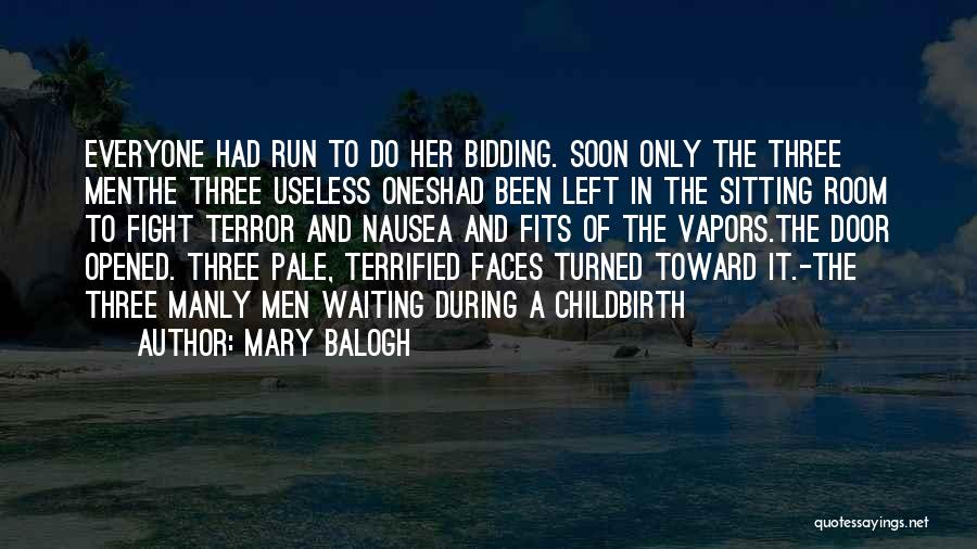 Sitting And Waiting Quotes By Mary Balogh