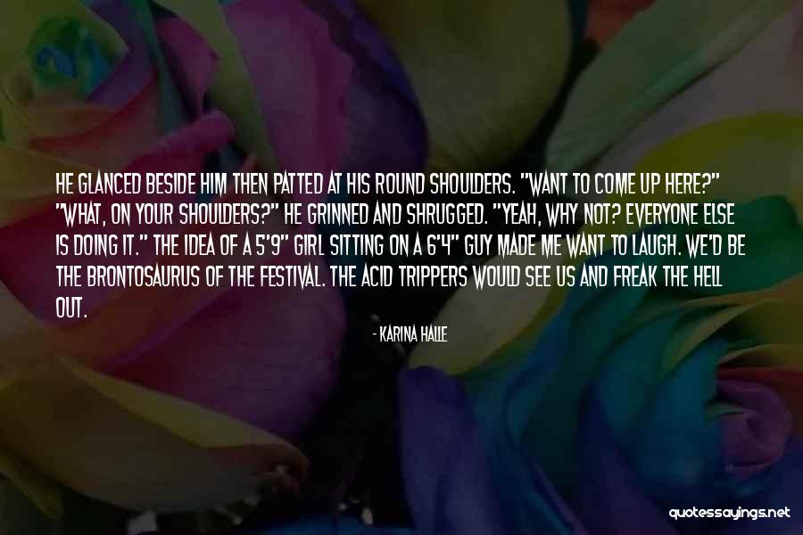 Sitting Beside Quotes By Karina Halle Sitting Beside Quotes By Karina Halle
