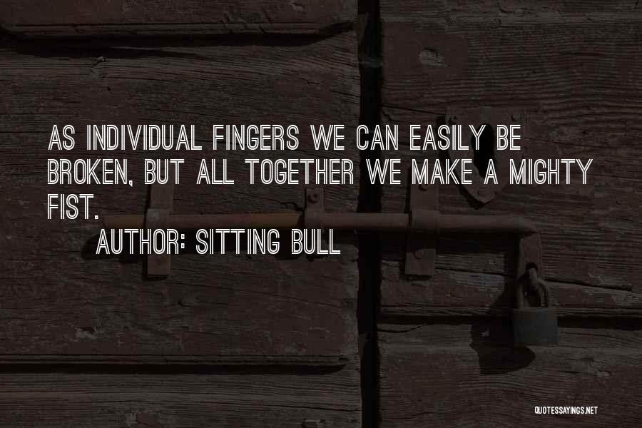 Sitting Bull Quotes 1681597