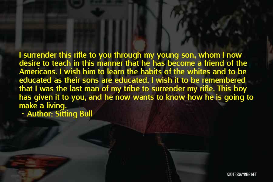 Sitting Bull Quotes 637486