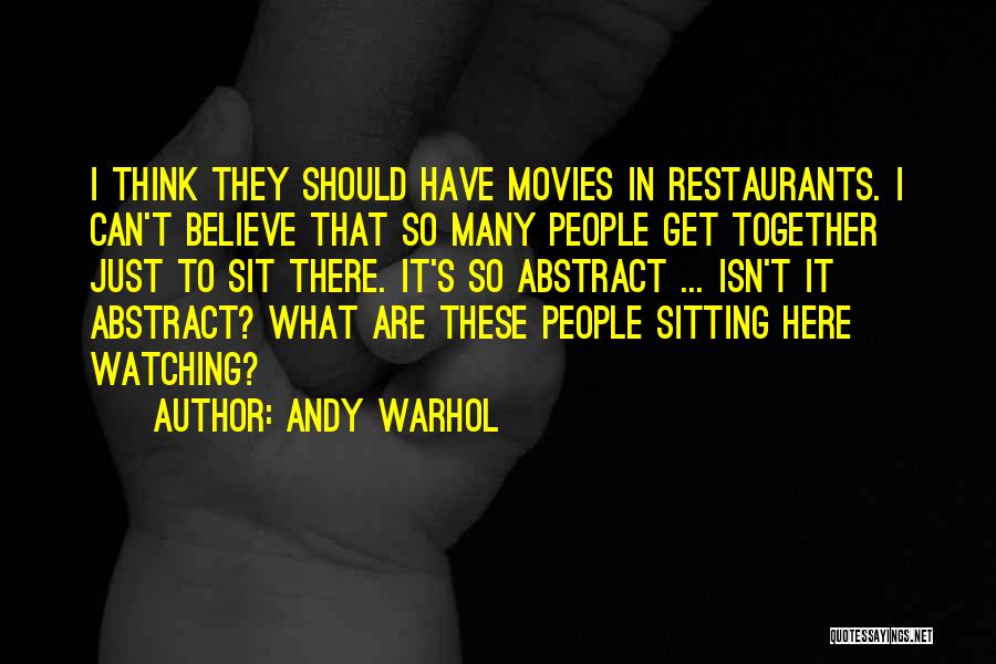 Sitting Here Quotes By Andy Warhol