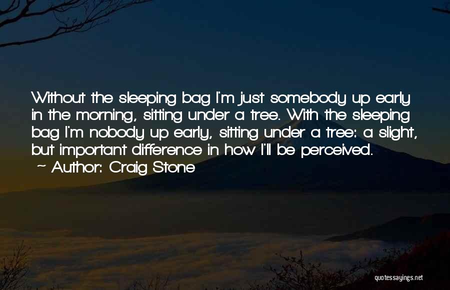 Sitting In A Tree Quotes By Craig Stone