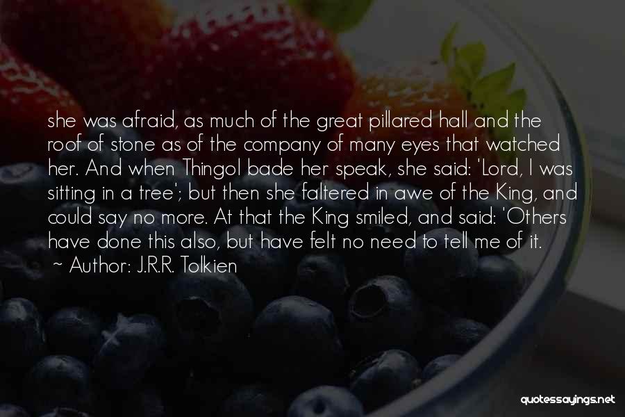 Sitting In A Tree Quotes By J.R.R. Tolkien