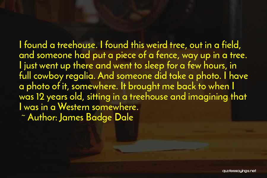 Sitting In A Tree Quotes By James Badge Dale