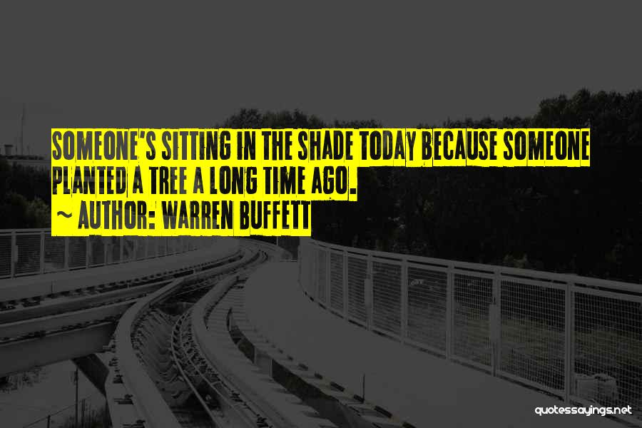 Sitting In A Tree Quotes By Warren Buffett