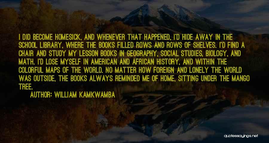 Sitting In A Tree Quotes By William Kamkwamba