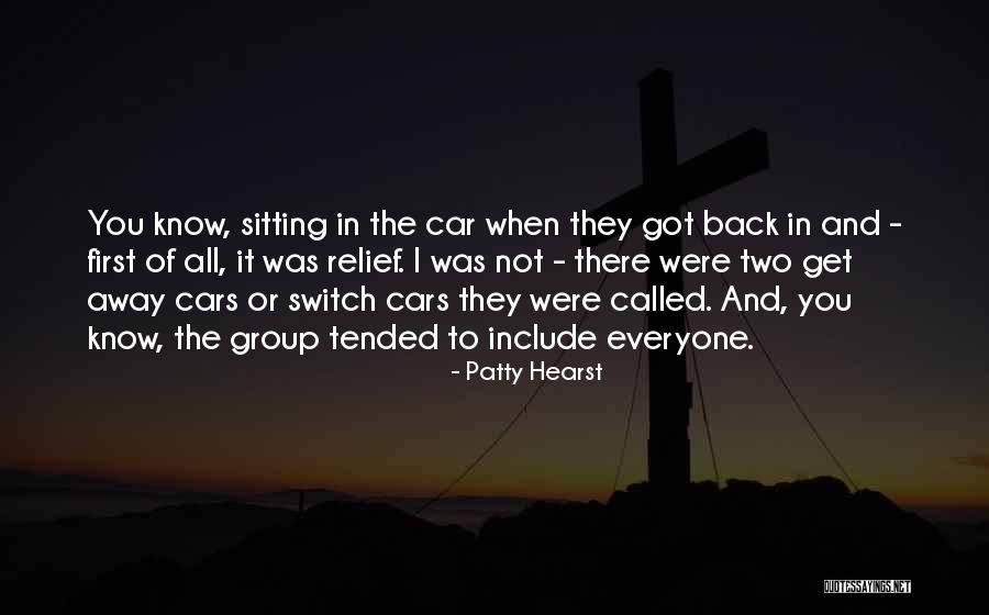 Sitting In Car Quotes By Patty Hearst