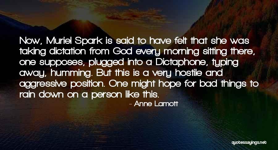 Sitting In The Rain Quotes By Anne Lamott Sitting In The Rain Quotes By Anne Lamott