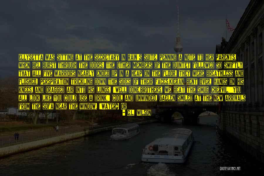 Sitting In The Rain Quotes By C.L. Wilson Sitting In The Rain Quotes By C.L. Wilson