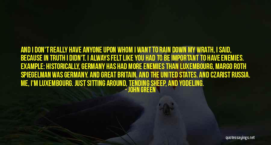 Sitting In The Rain Quotes By John Green Sitting In The Rain Quotes By John Green