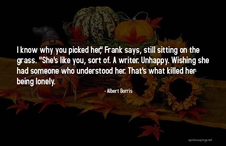 Sitting Lonely Quotes By Albert Borris Sitting Lonely Quotes By Albert Borris