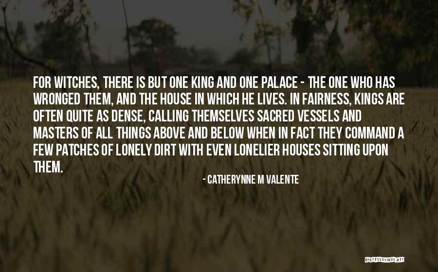 Sitting Lonely Quotes By Catherynne M Valente Sitting Lonely Quotes By Catherynne M Valente