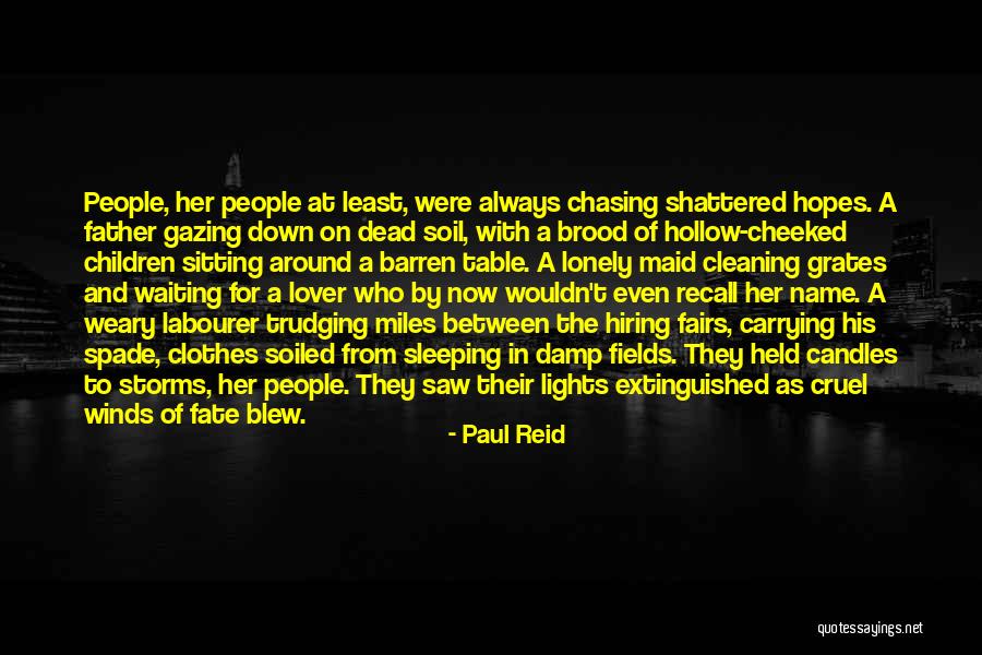 Sitting Lonely Quotes By Paul Reid Sitting Lonely Quotes By Paul Reid