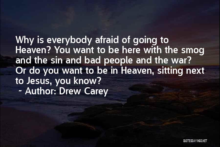 Sitting Next To You Quotes By Drew Carey