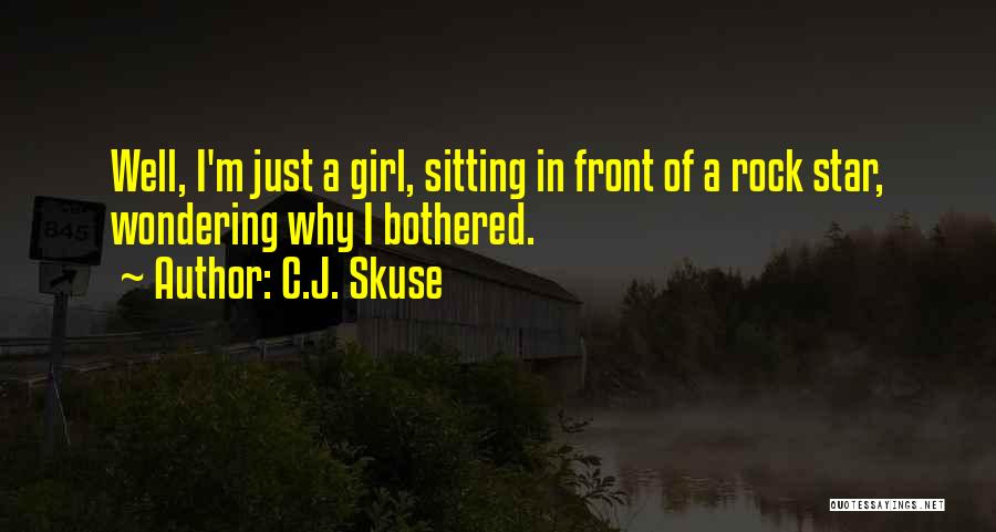 Sitting On A Rock Quotes By C.J. Skuse