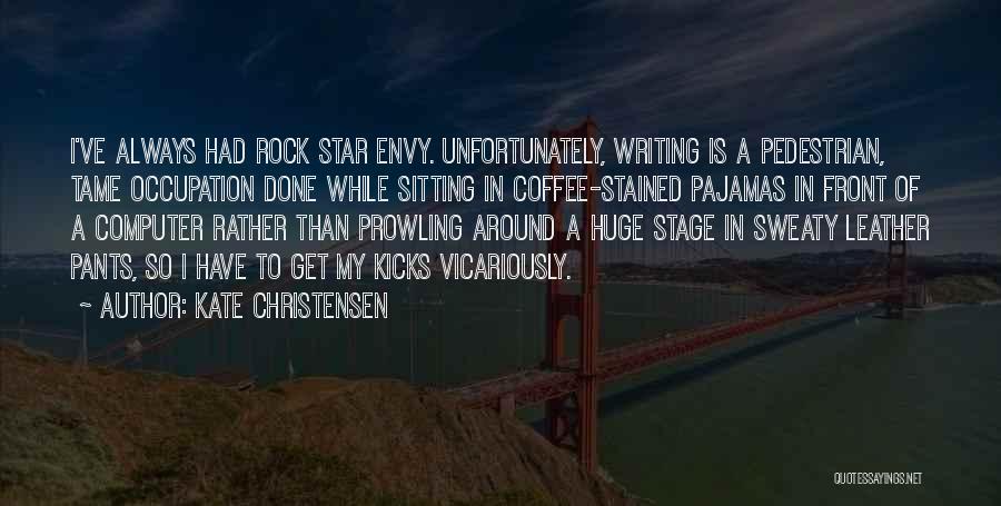 Sitting On A Rock Quotes By Kate Christensen
