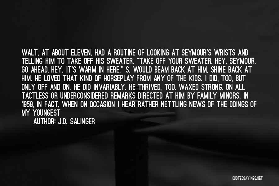 Sitting On Lap Quotes By J.D. Salinger