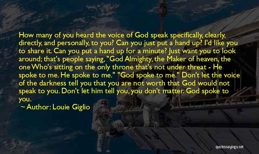 Sitting On My Throne Quotes By Louie Giglio