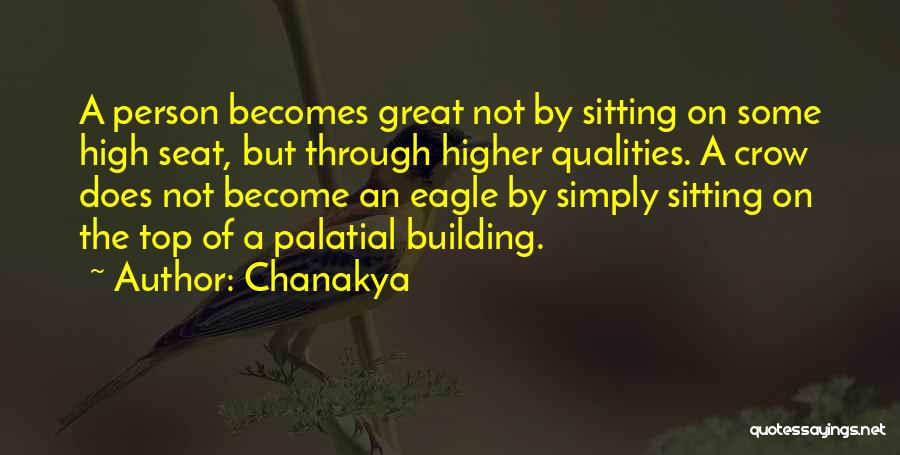 Sitting On Top Quotes By Chanakya