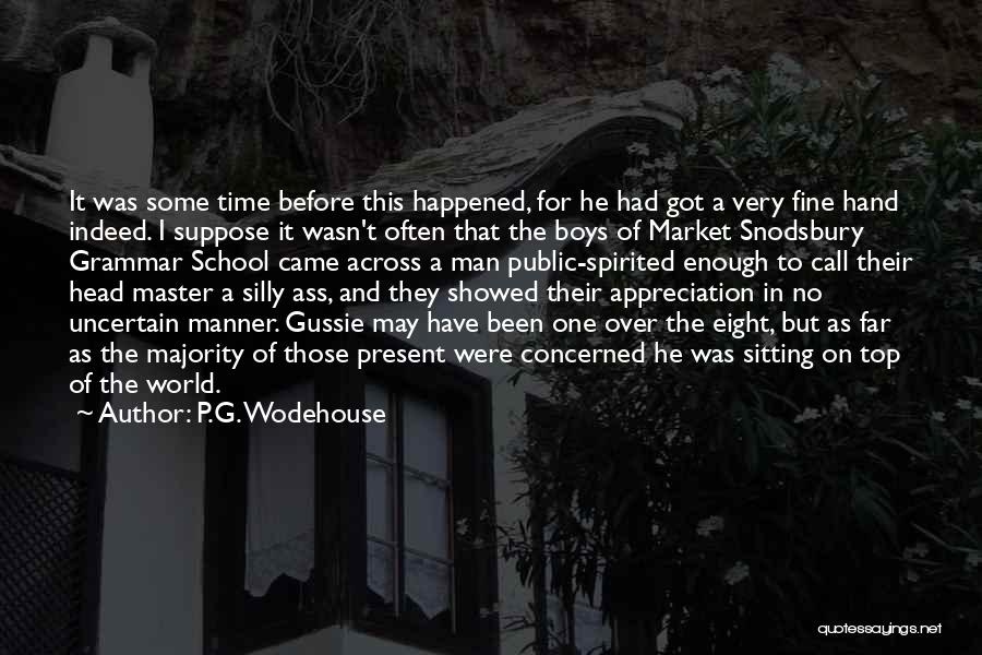 Sitting On Top Quotes By P.G. Wodehouse
