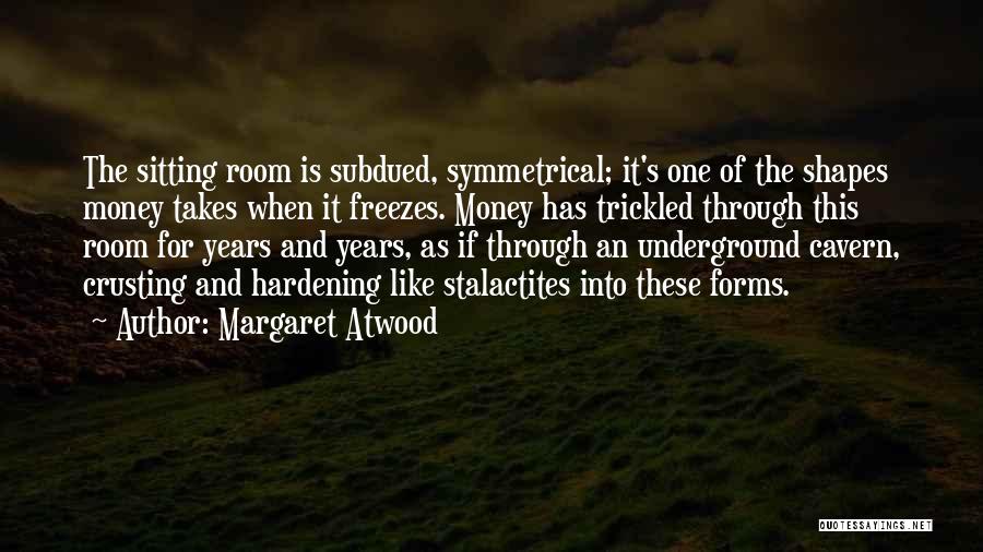 Sitting Pretty Quotes By Margaret Atwood