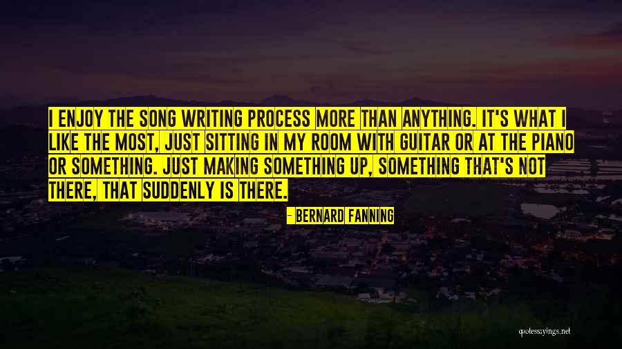 Sitting Room Quotes By Bernard Fanning Sitting Room Quotes By Bernard Fanning