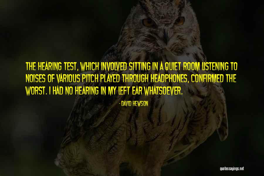 Sitting Room Quotes By David Hewson Sitting Room Quotes By David Hewson