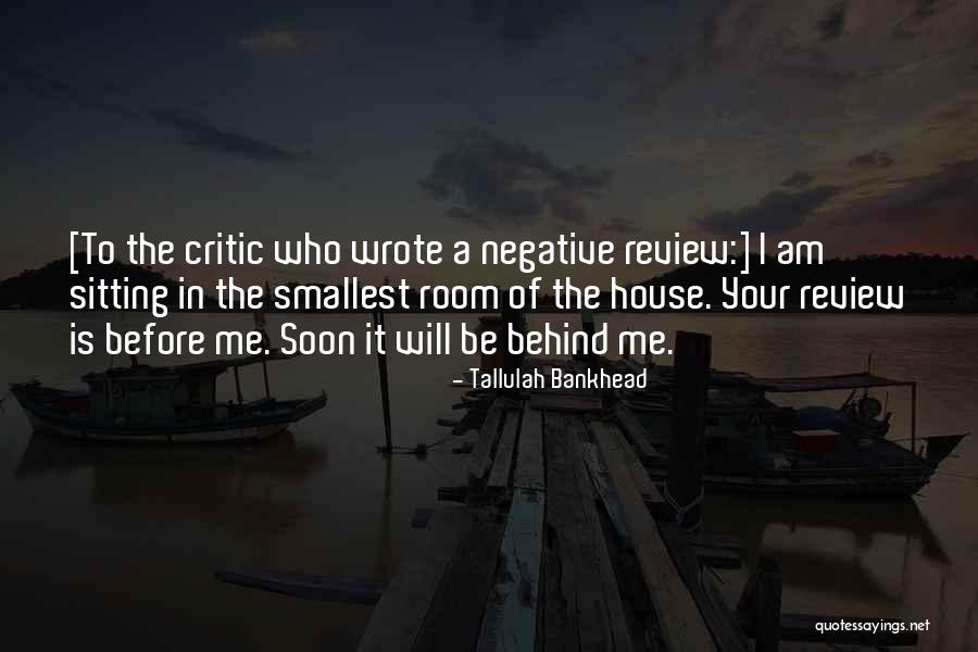 Sitting Room Quotes By Tallulah Bankhead Sitting Room Quotes By Tallulah Bankhead
