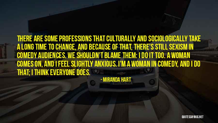 Sittner Construction Quotes By Miranda Hart Sittner Construction Quotes By Miranda Hart