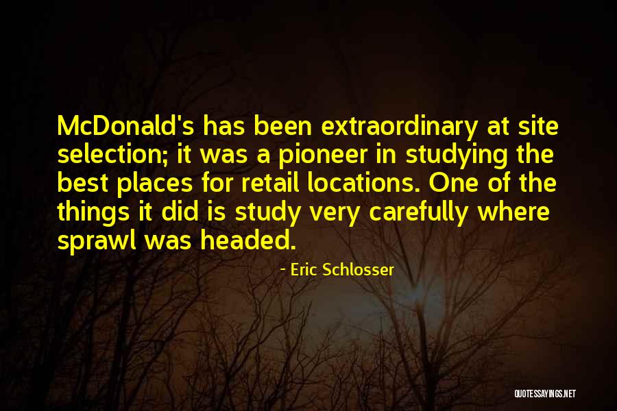 Situar Significado Quotes By Eric Schlosser Situar Significado Quotes By Eric Schlosser