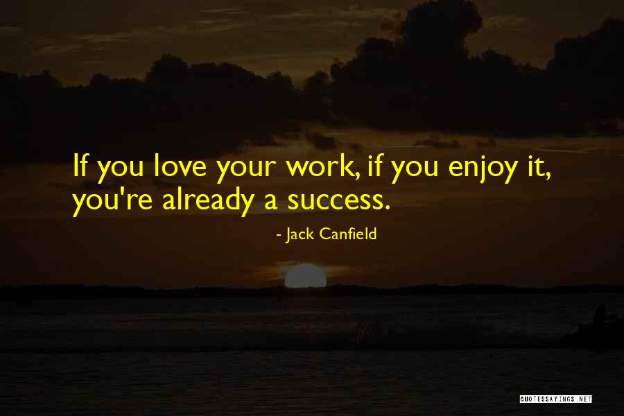 Situatedand Quotes By Jack Canfield Situatedand Quotes By Jack Canfield