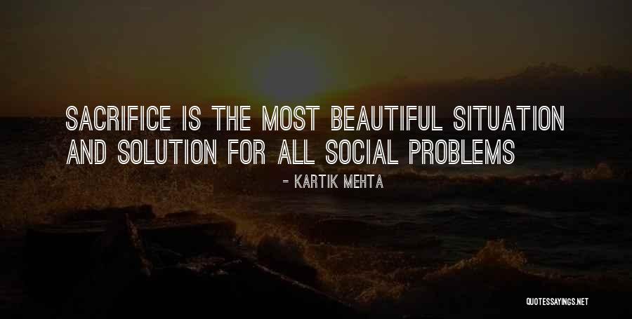Situation And Solution Quotes By Kartik Mehta Situation And Solution Quotes By Kartik Mehta