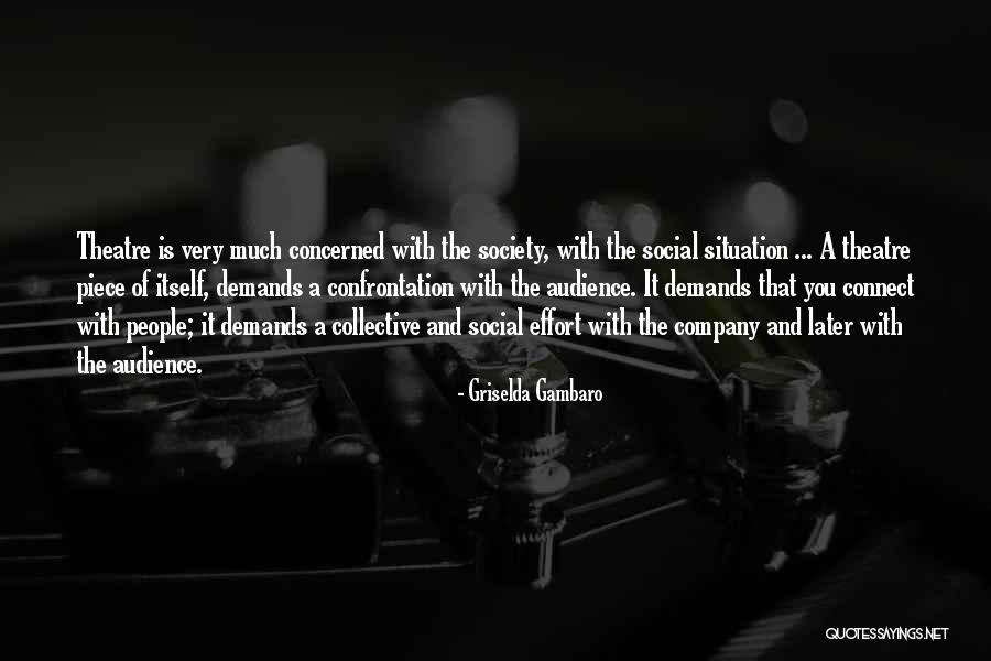Situation Demands Quotes By Griselda Gambaro Situation Demands Quotes By Griselda Gambaro