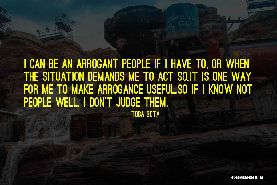 Situation Demands Quotes By Toba Beta Situation Demands Quotes By Toba Beta