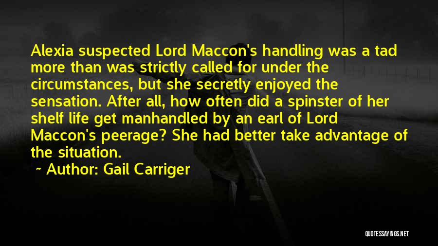 Situation Handling Quotes By Gail Carriger