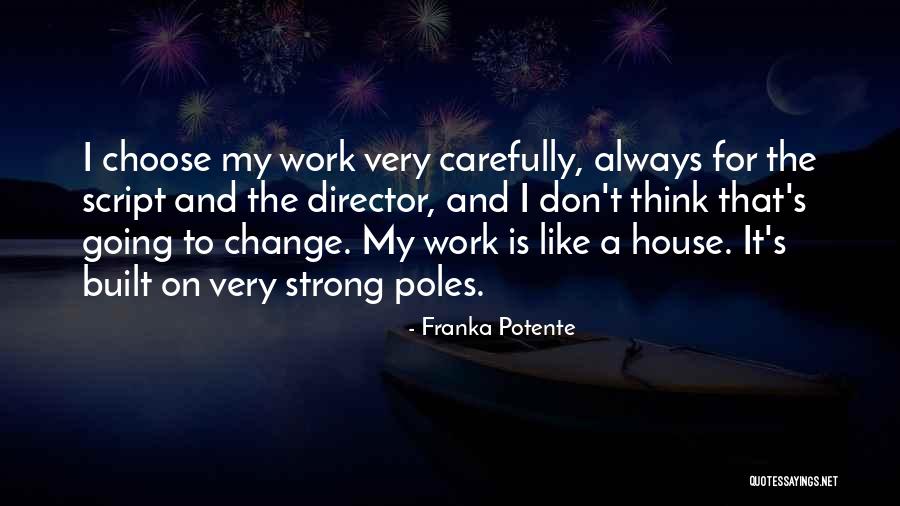 Situational Depression From Spouse Quotes By Franka Potente Situational Depression From Spouse Quotes By Franka Potente