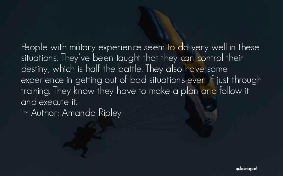 Situations You Cannot Control Quotes By Amanda Ripley