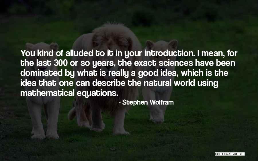 Situationsof Quotes By Stephen Wolfram Situationsof Quotes By Stephen Wolfram