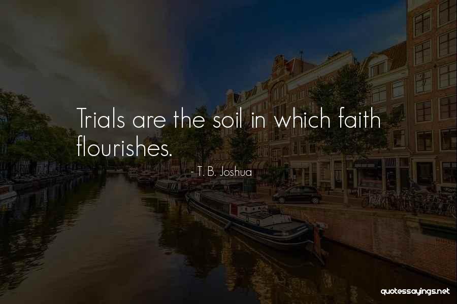 Situpa Lineage Quotes By T. B. Joshua Situpa Lineage Quotes By T. B. Joshua