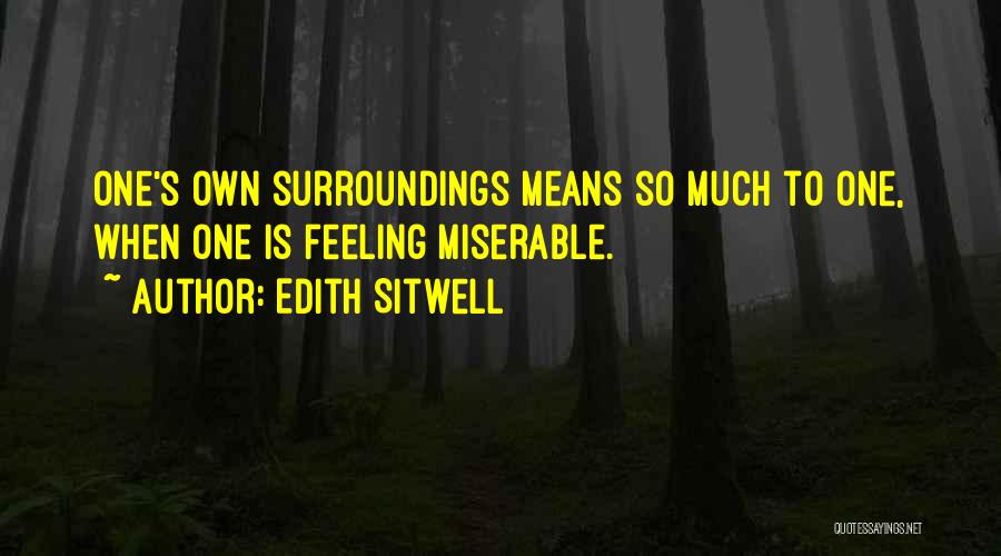 Sitwell Quotes By Edith Sitwell