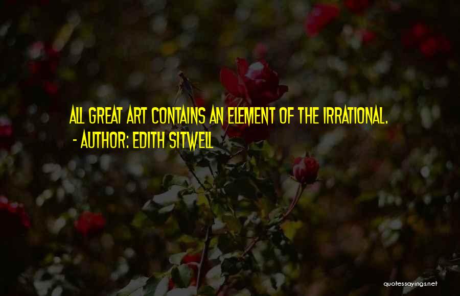 Sitwell Quotes By Edith Sitwell