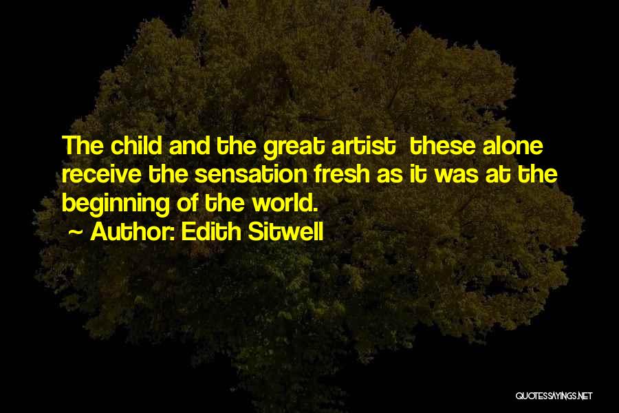 Sitwell Quotes By Edith Sitwell