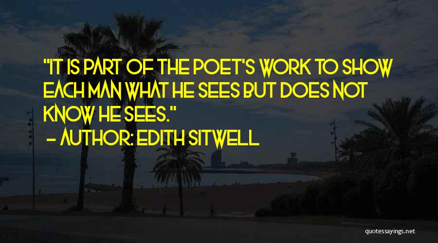 Sitwell Quotes By Edith Sitwell