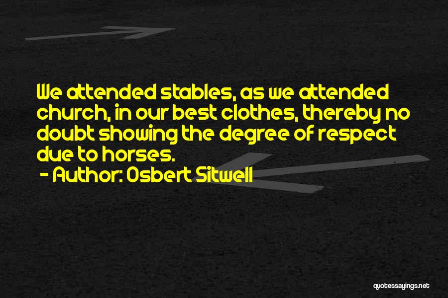 Sitwell Quotes By Osbert Sitwell