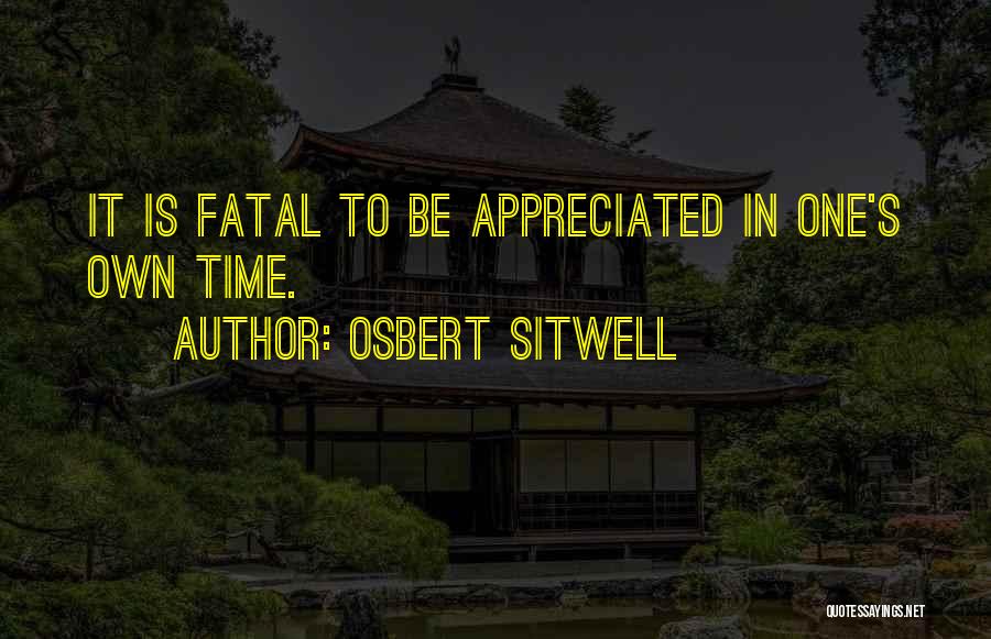 Sitwell Quotes By Osbert Sitwell