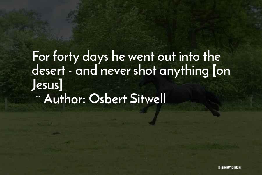 Sitwell Quotes By Osbert Sitwell