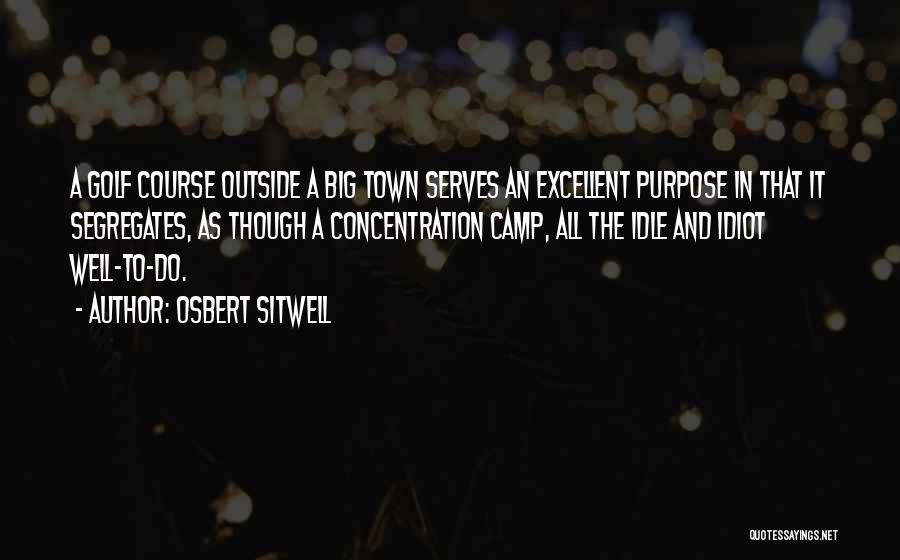 Sitwell Quotes By Osbert Sitwell