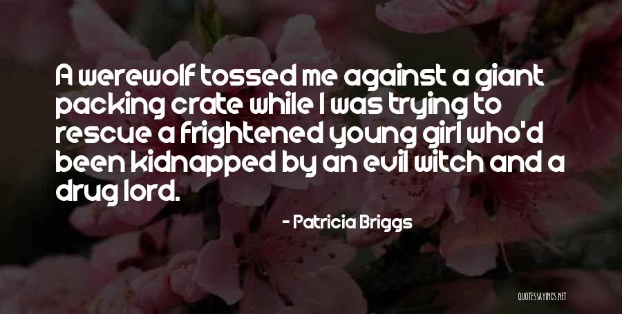 Sitzen Quotes By Patricia Briggs Sitzen Quotes By Patricia Briggs